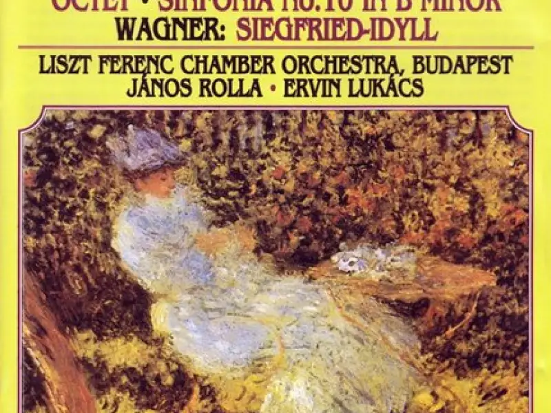 Mendelssohn: Octet / String Symphony No. 10 / Wagner: Siegfried Idyll